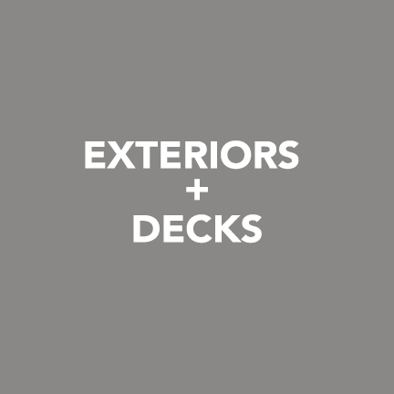 Exteriors + Decks