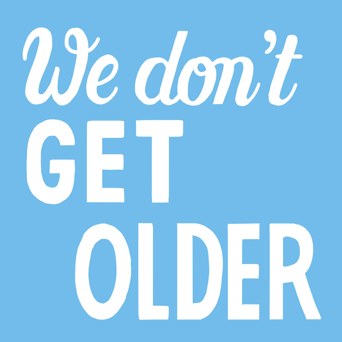 05_we_get_bolder_02.gif