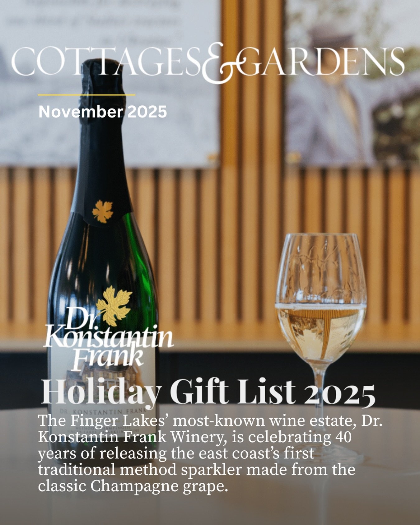 Still searching for a standout last-minute gift? 🎁✨
@cottagesgardens recommends @drfrankwine Brut 2021 Cuv&eacute;e 85 for the holidays, a limited-edition sparkling wine celebrating 40 years of Dr. Konstantin Frank&rsquo;s pioneering sparkling progr