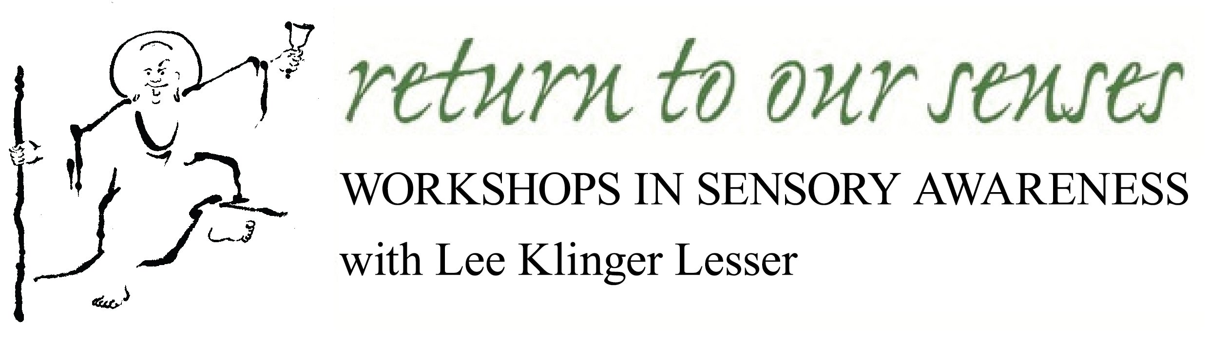 Sensory Awareness with Lee Klinger Lesser