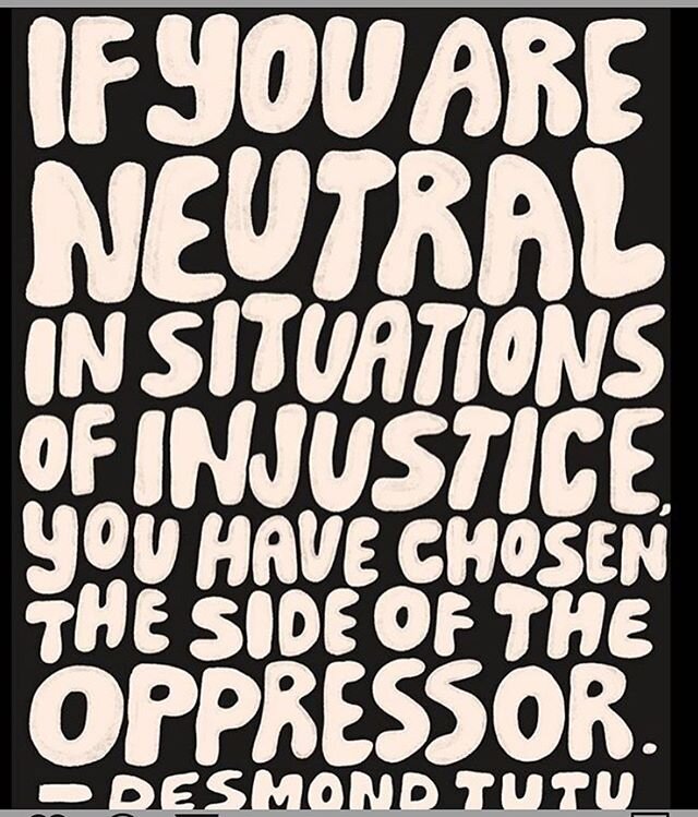 There is no turning back, we can only move forward and together. It is so hard to find all the words to say right now, but I am listening, reading, learning, and kneeling with all the BIPOC folks. Silence is not an option! White friends if you need s