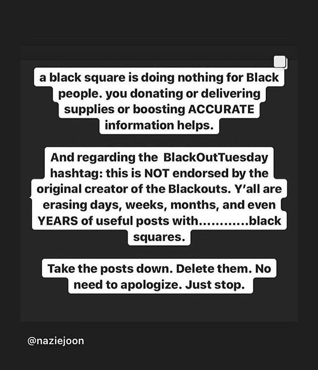 You guys, please do your research before posting black squares, know what hashtag to use, STOP tagging BLM you are disrupting the cause. .
.
Follow #amplifymelanatedvoices to keep learning and if you have valuable info coming from BIPOC folks that ne