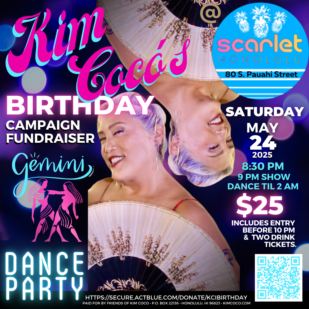Kim Coco Campaign FUNraiser at Scarlet Honolulu