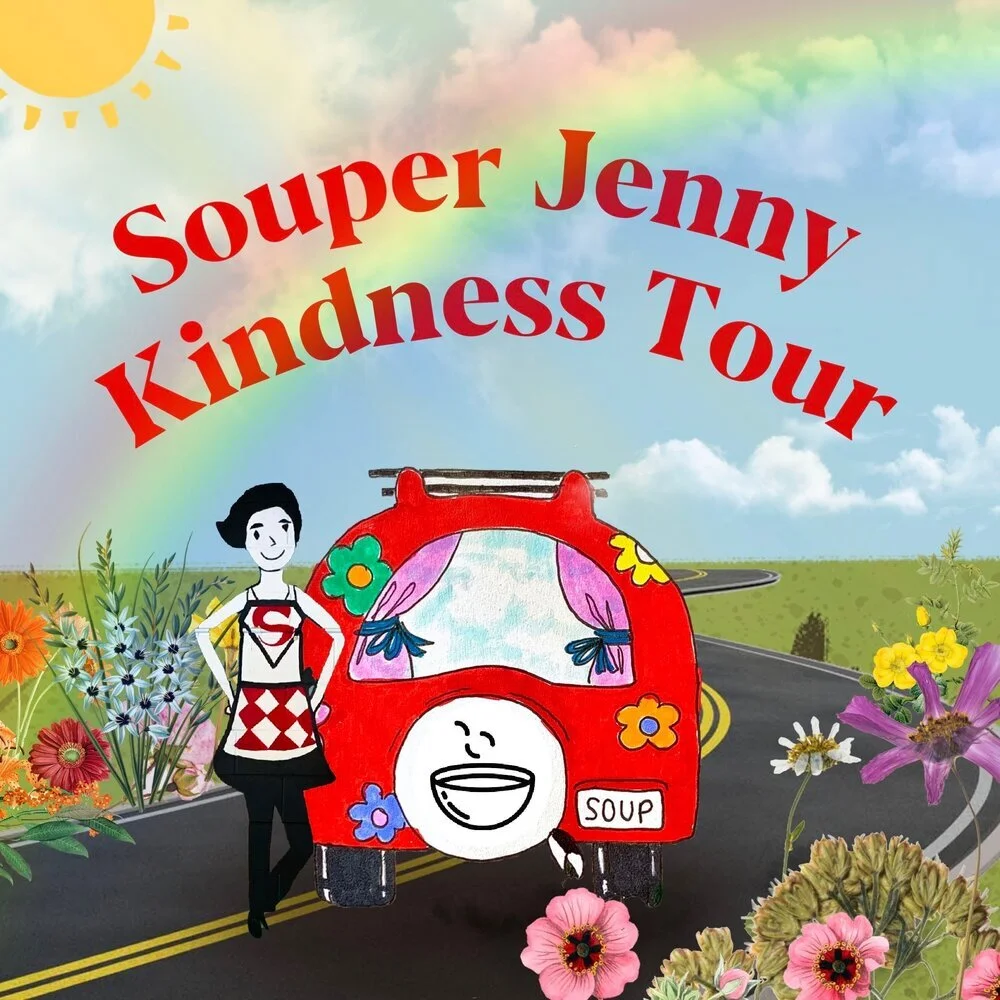 Thoughts on the (first) Souper Jenny Kindness Tour