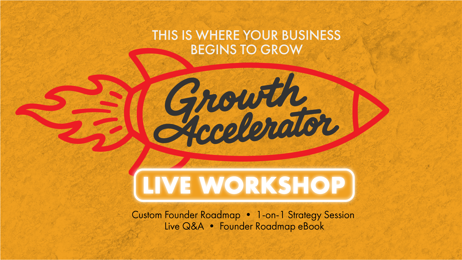 Growth Accelerator WorkShop