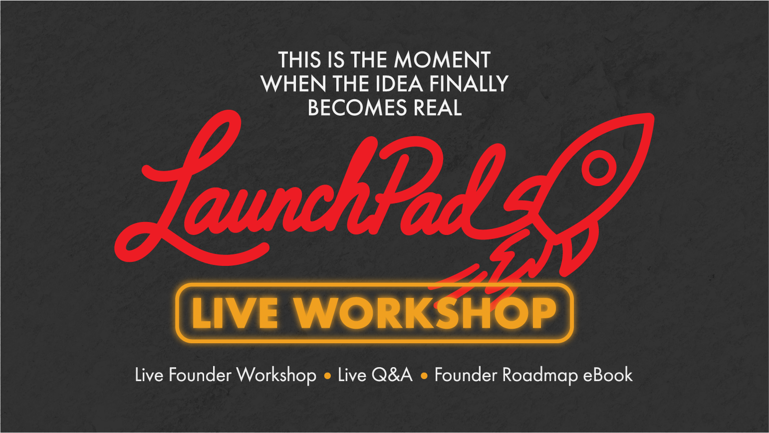 LaunchPad Workshop