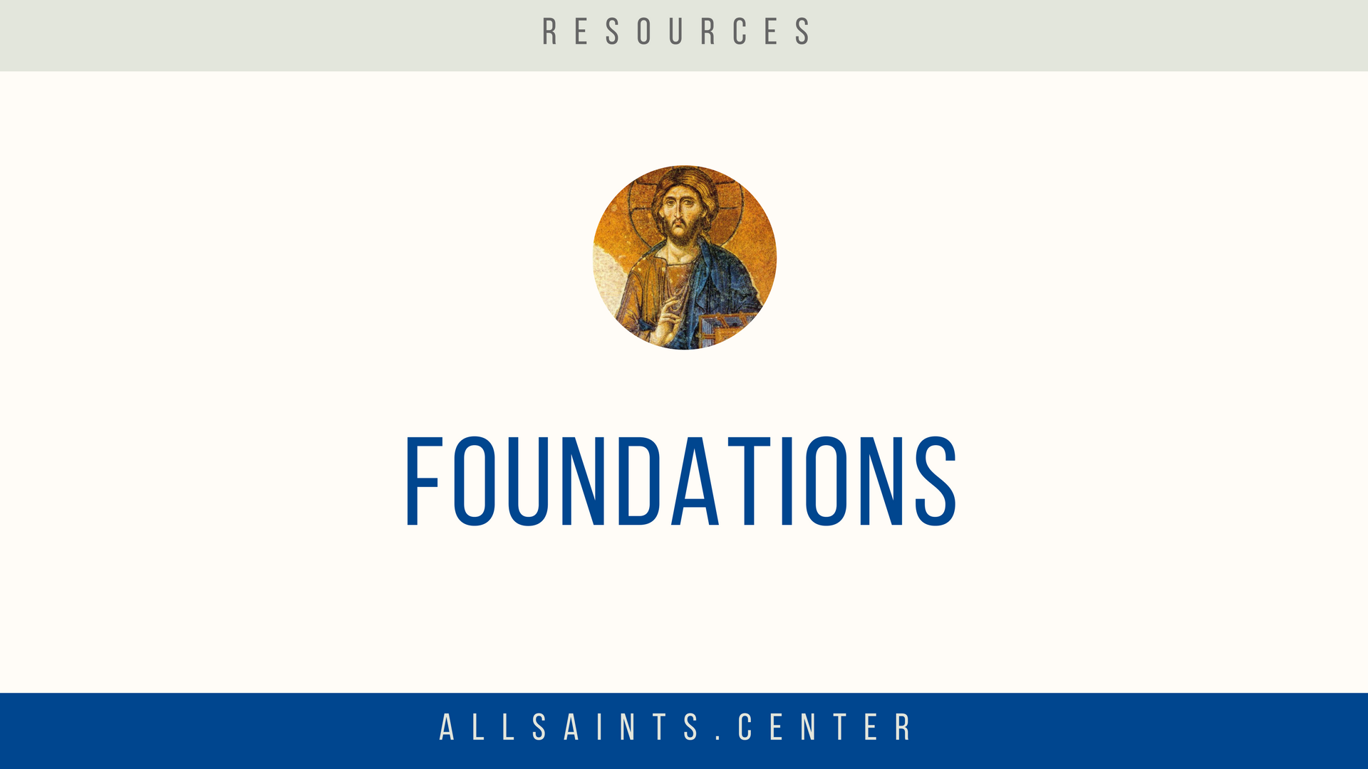 Resources: Foundations