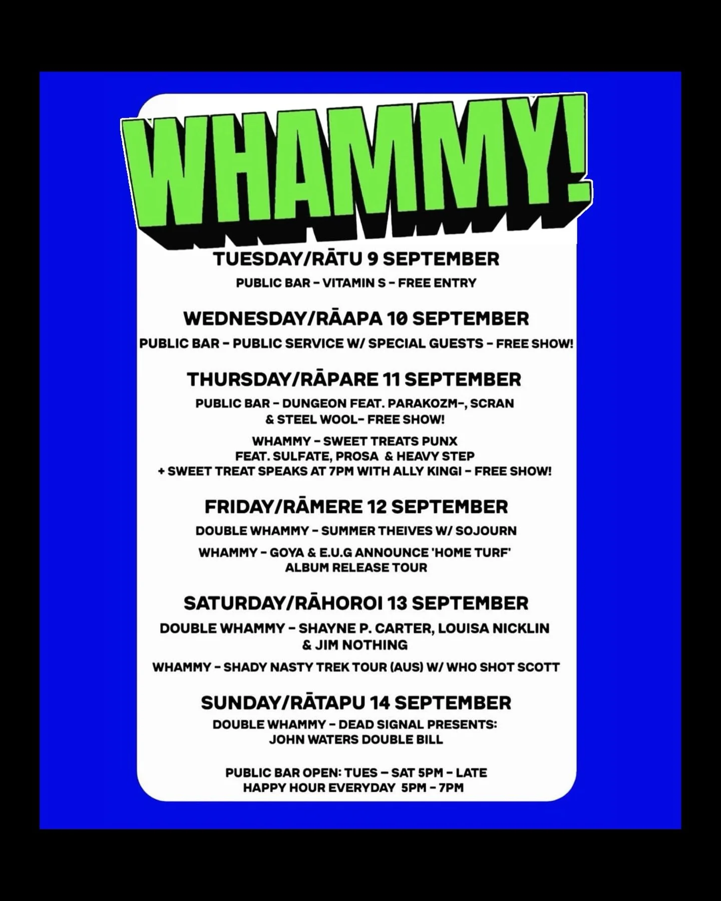 𝙄𝙣 𝙘𝙖𝙨𝙚 𝙮𝙤𝙪 𝙢𝙞𝙨𝙨𝙚𝙙 𝙞𝙩 👀

&bull; TUESDAY/RATU 9 SEPTEMBER
PUBLIC BAR - Vitamin S - FREE ENTRY

&bull; WEDNESDAY/R&Atilde;APA 10 SEPTEMBER
PUBLIC BAR - Public Service w/ secret guest - FREE ENTRY

&bull; THURSDAY/RAPARE 11 SEPTEMBER
P