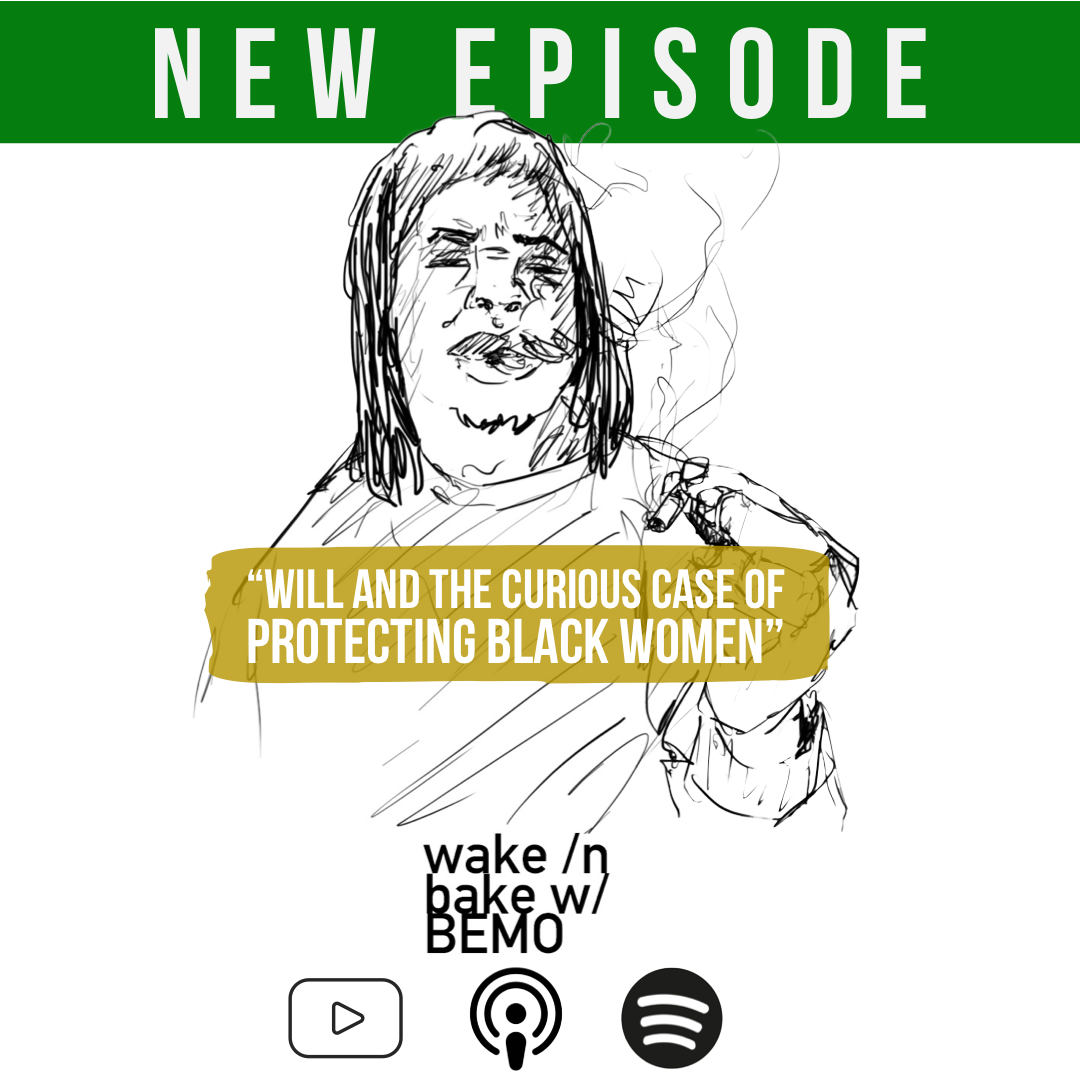 Will and the Curious Case of Protecting Black Women