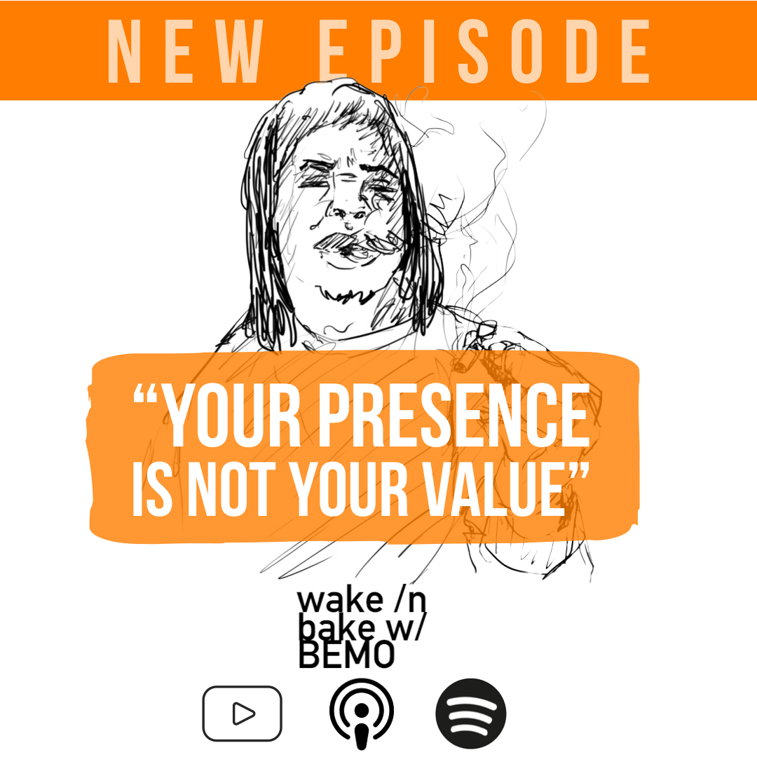 Your Presence is NOT Your Value