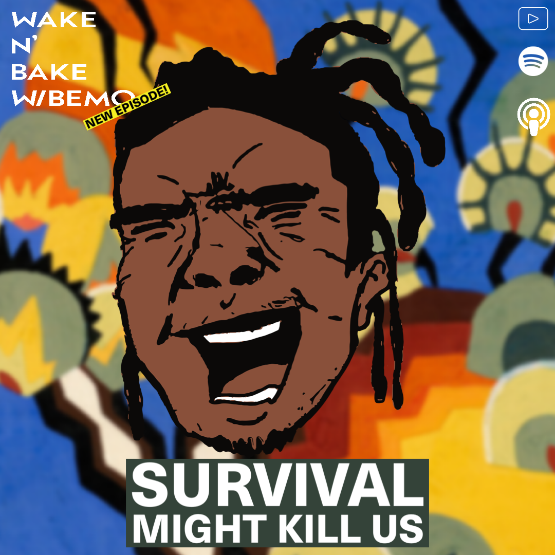 Survival Might Be Killing Us