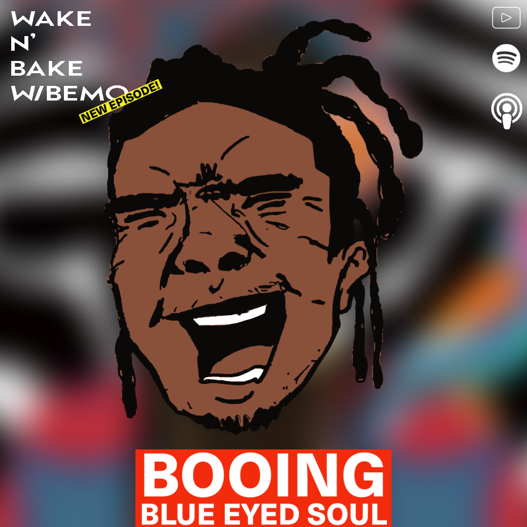 Booing Blue Eyed Soul