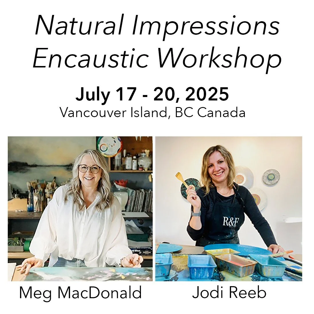 Natural Impressions in Encaustic with Jodi Reeb & Megan