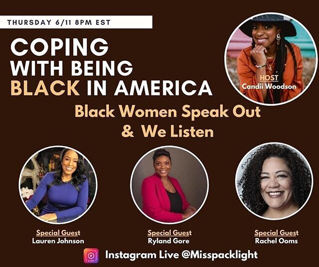 Tonight it&rsquo;s going to get real! It&rsquo;s time to hear from black women.  Our special guest are @laurendawnfox29 laurendawnfox29 TV Anchor Reporter, @rylandgoremd  Surgeon, and @rachelooms  Advertising Executive. They will share their experien