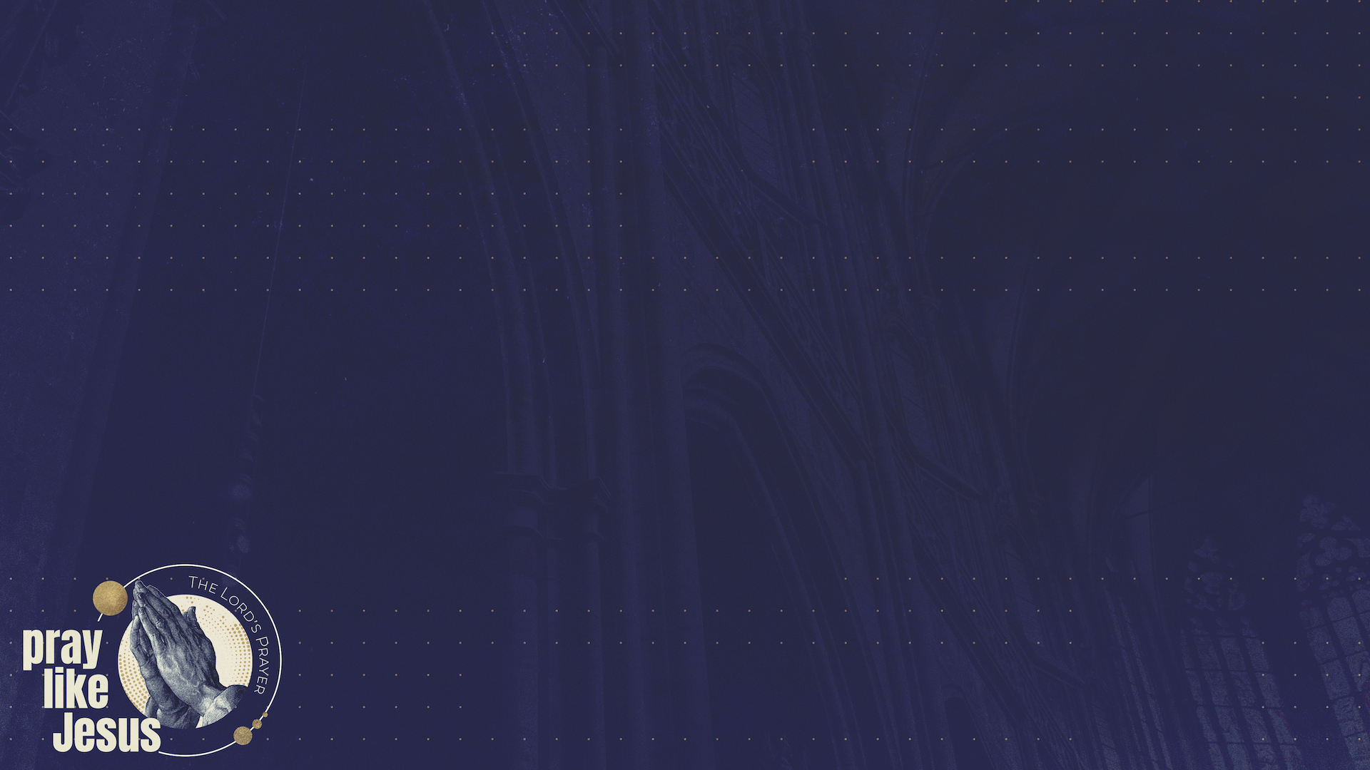 Pray Like Jesus BG.png