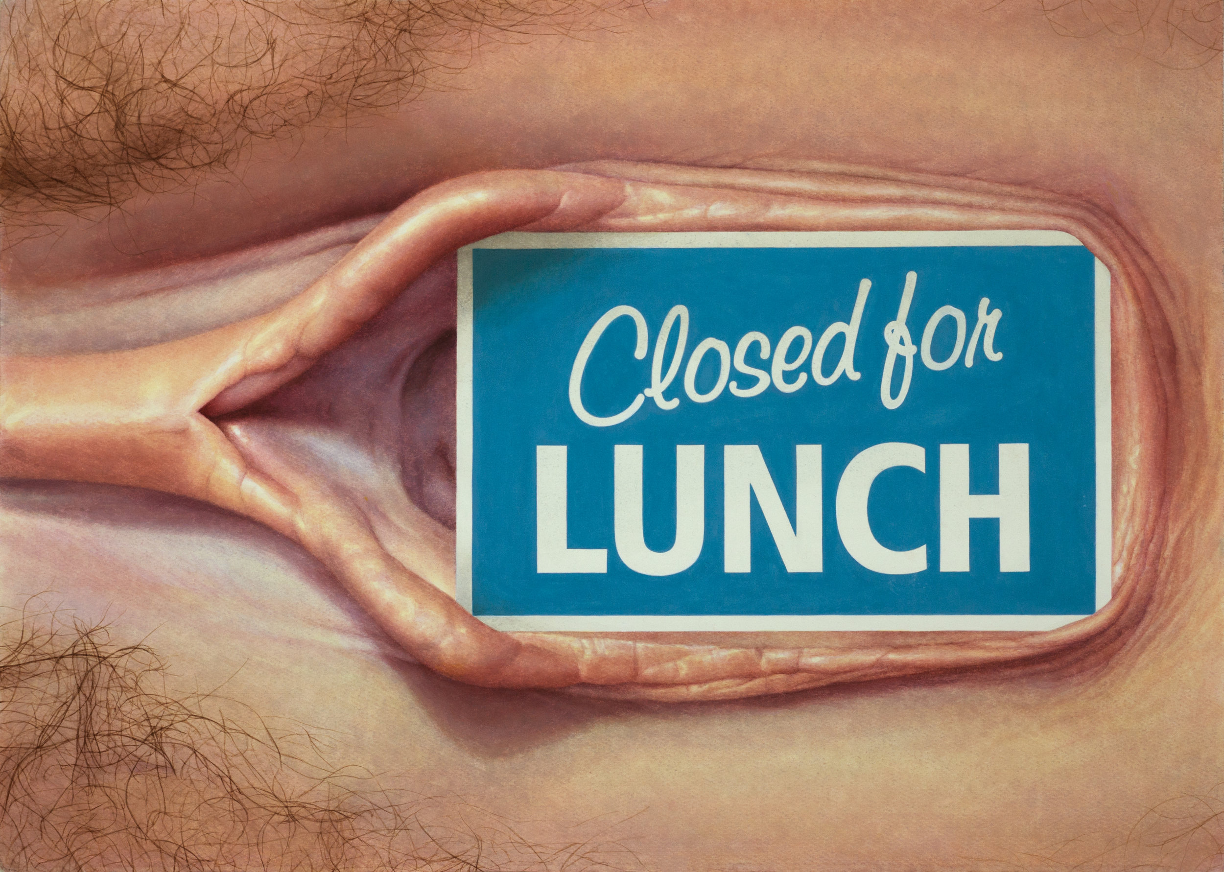   {Closed for LUNCH, vagina} , watercolor on paper, 30" x 21 1/2" 