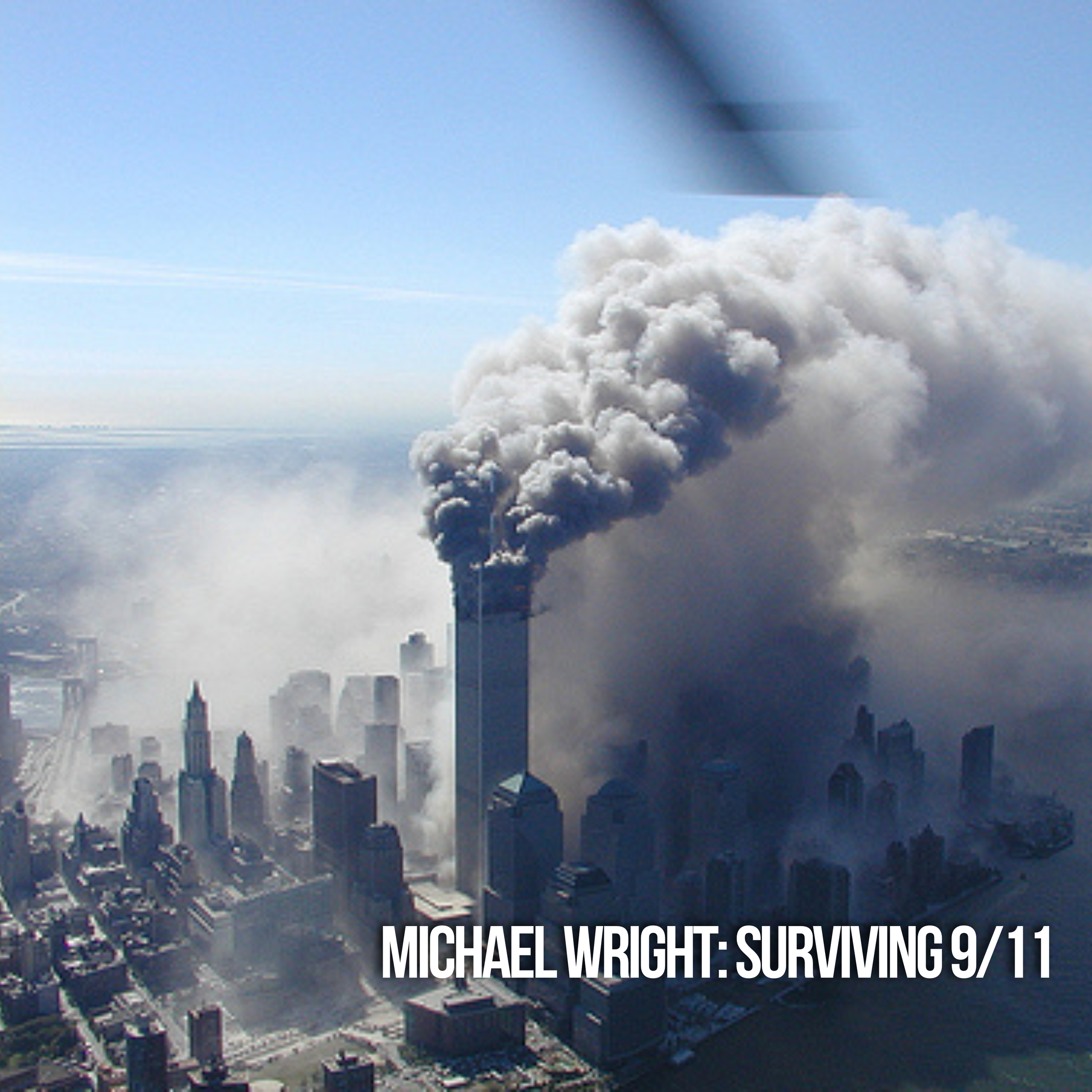 Michael Wright: Surviving 9/11