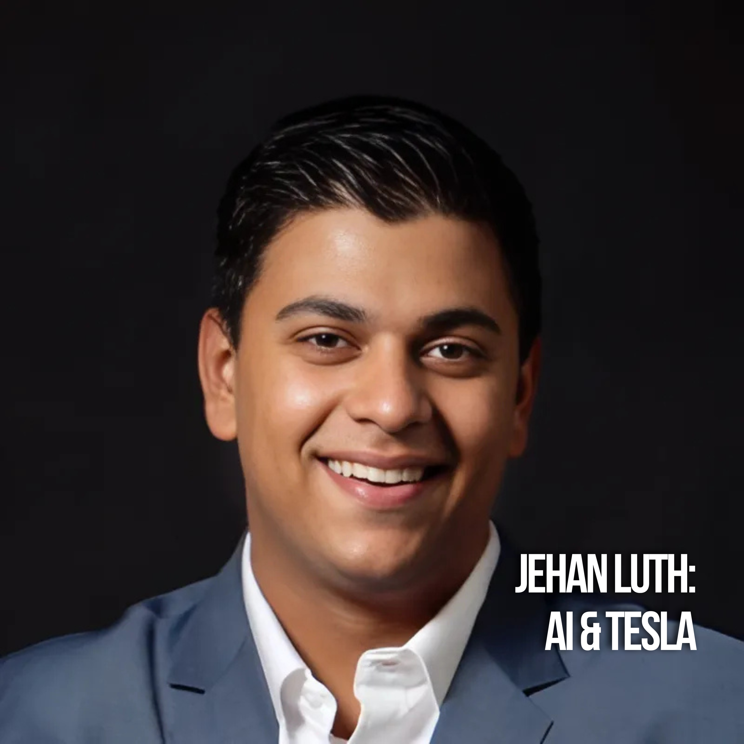 Jehan Luth: AI &amp; Tesla
