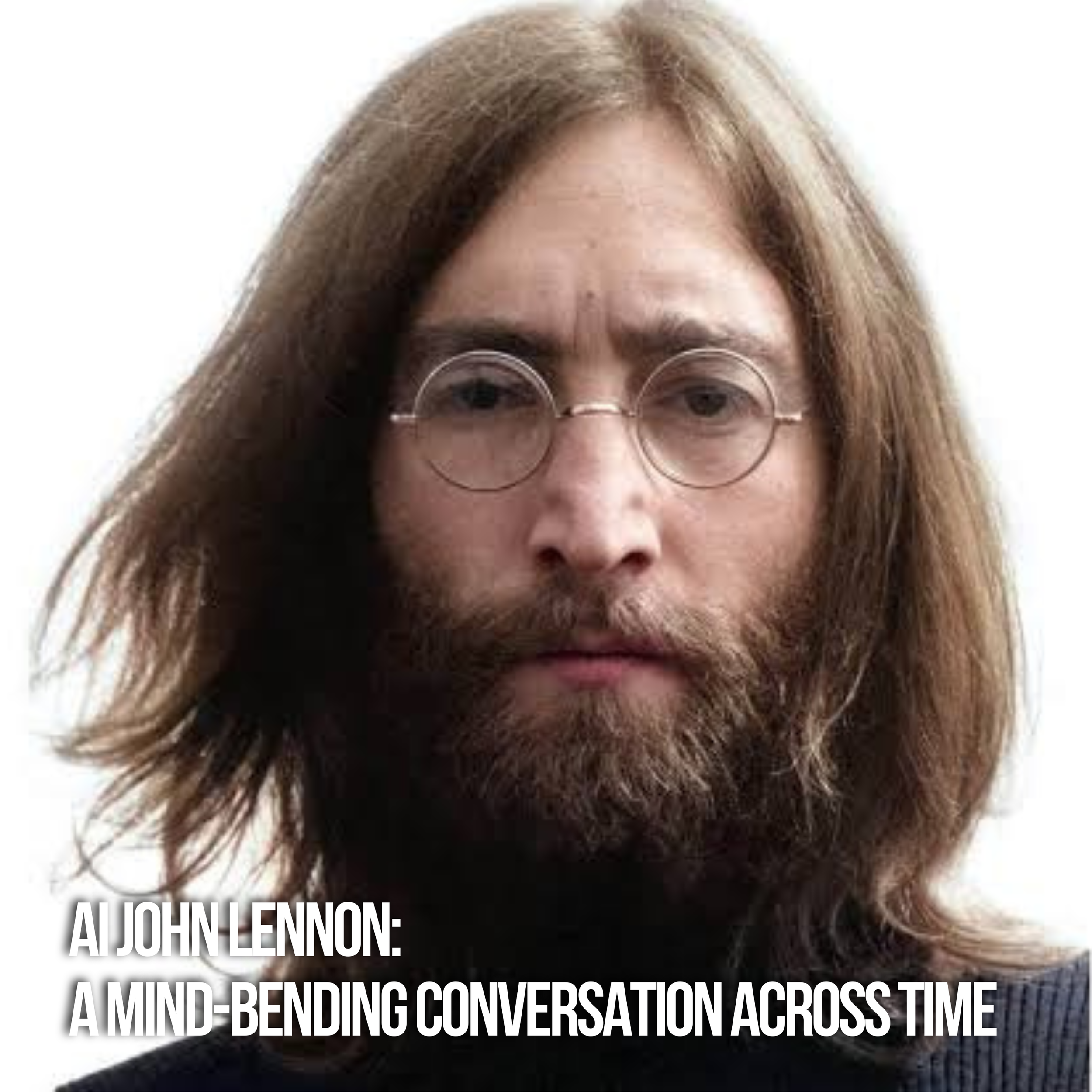 Cal Interviews AI John Lennon: A Mind-Bending Conversation Across Time