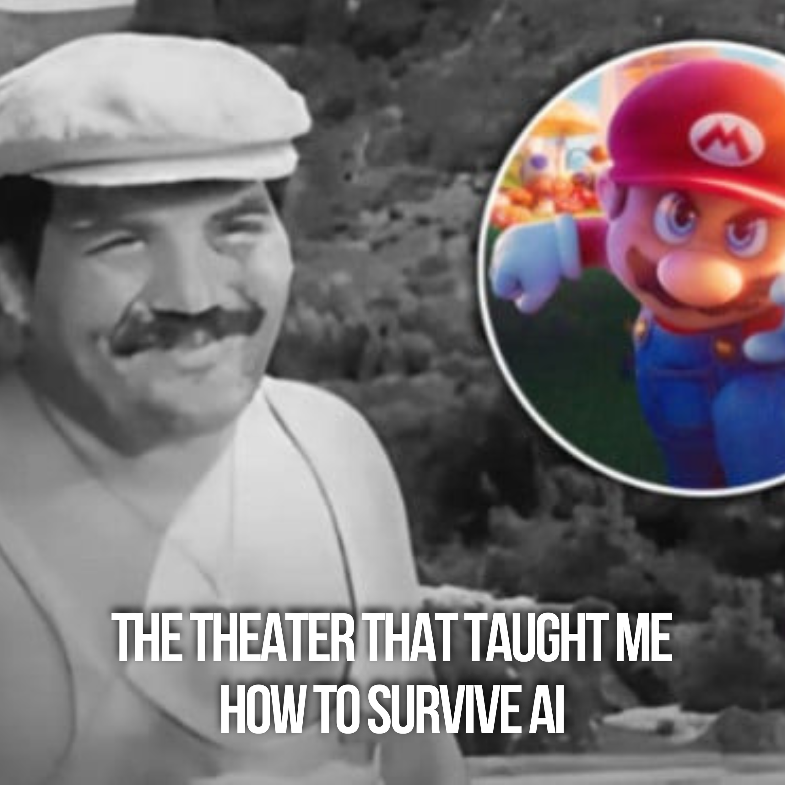 The Theater That Taught Me How To Survive AI