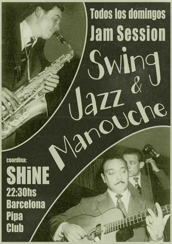 S.H.I.N.E. has hosted the Sunday nicht Jam Sessions of Jazz Manouche in Barcelona’s Pipa Social Club from 2008 - 2019.
