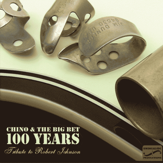 100 Years - 2010 - Chino & The Big BetAlbum details
