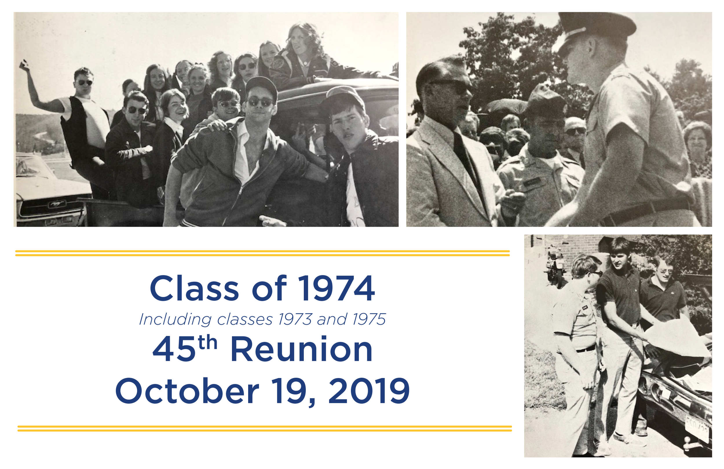 Class of 1974 45th Reunion, including classes 1973 and 1975. October 19, 2019