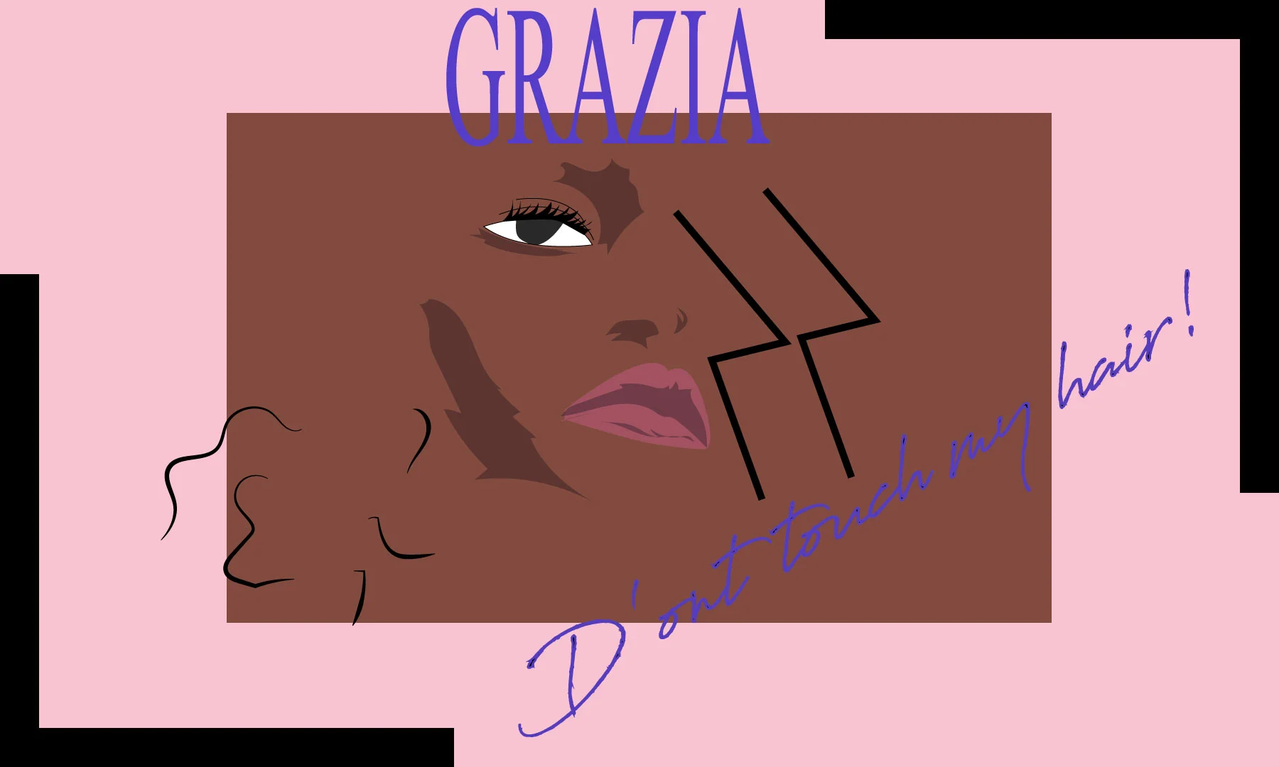 Don't touch my hair!