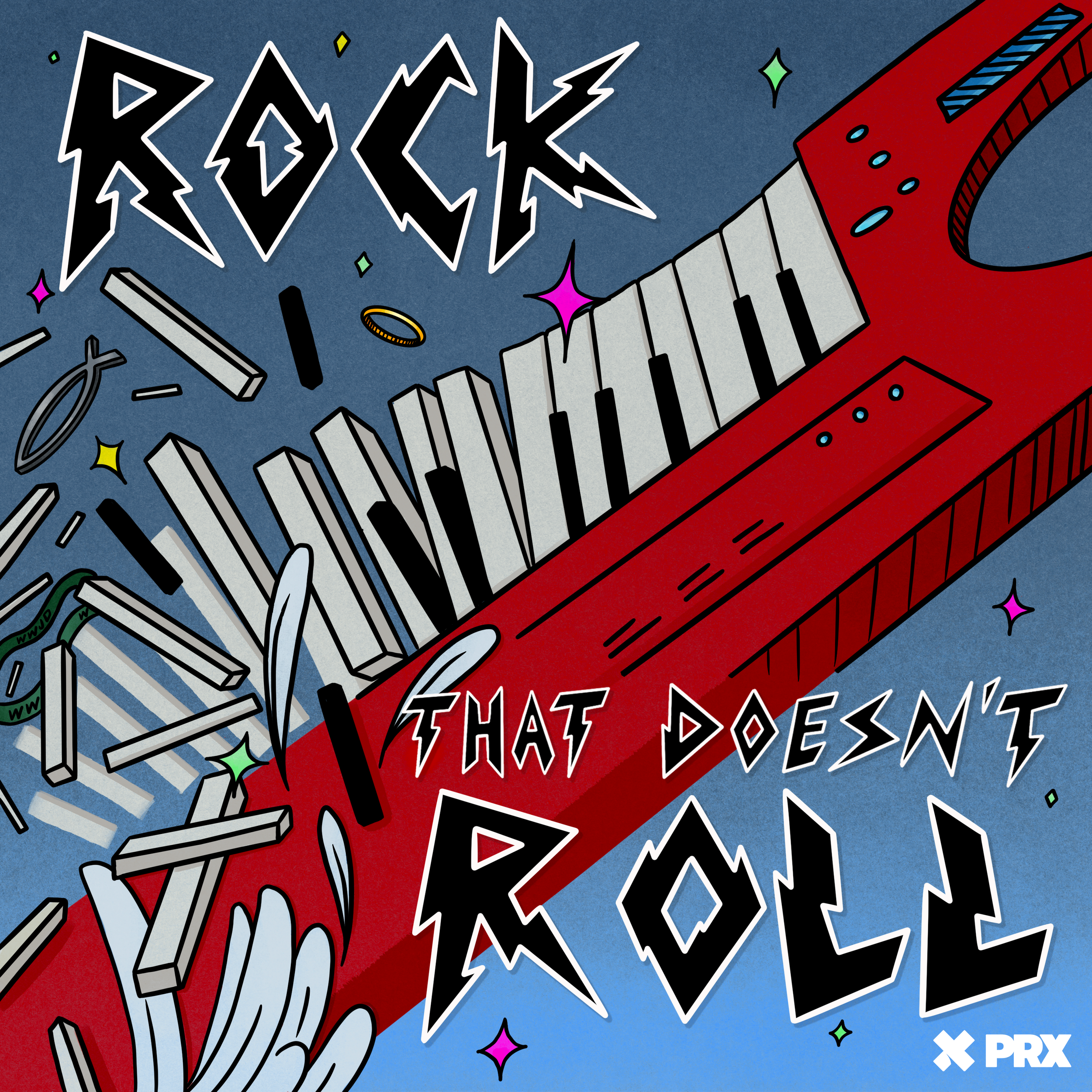 PRX – Rock That Doesn't Roll