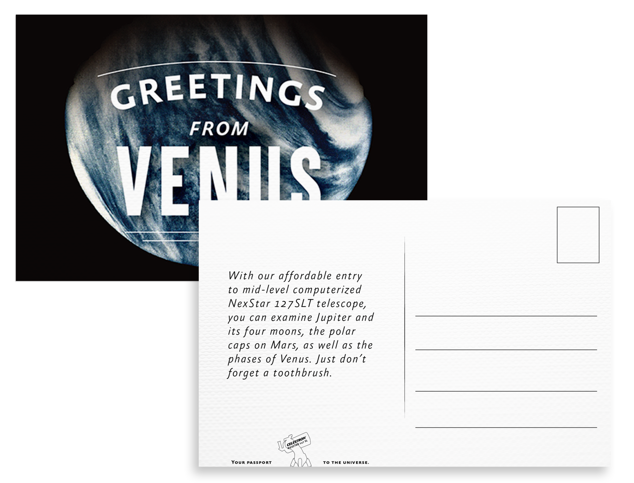 Our direct mailer comes in the form of a postcard to fit the travel theme of the campaign.