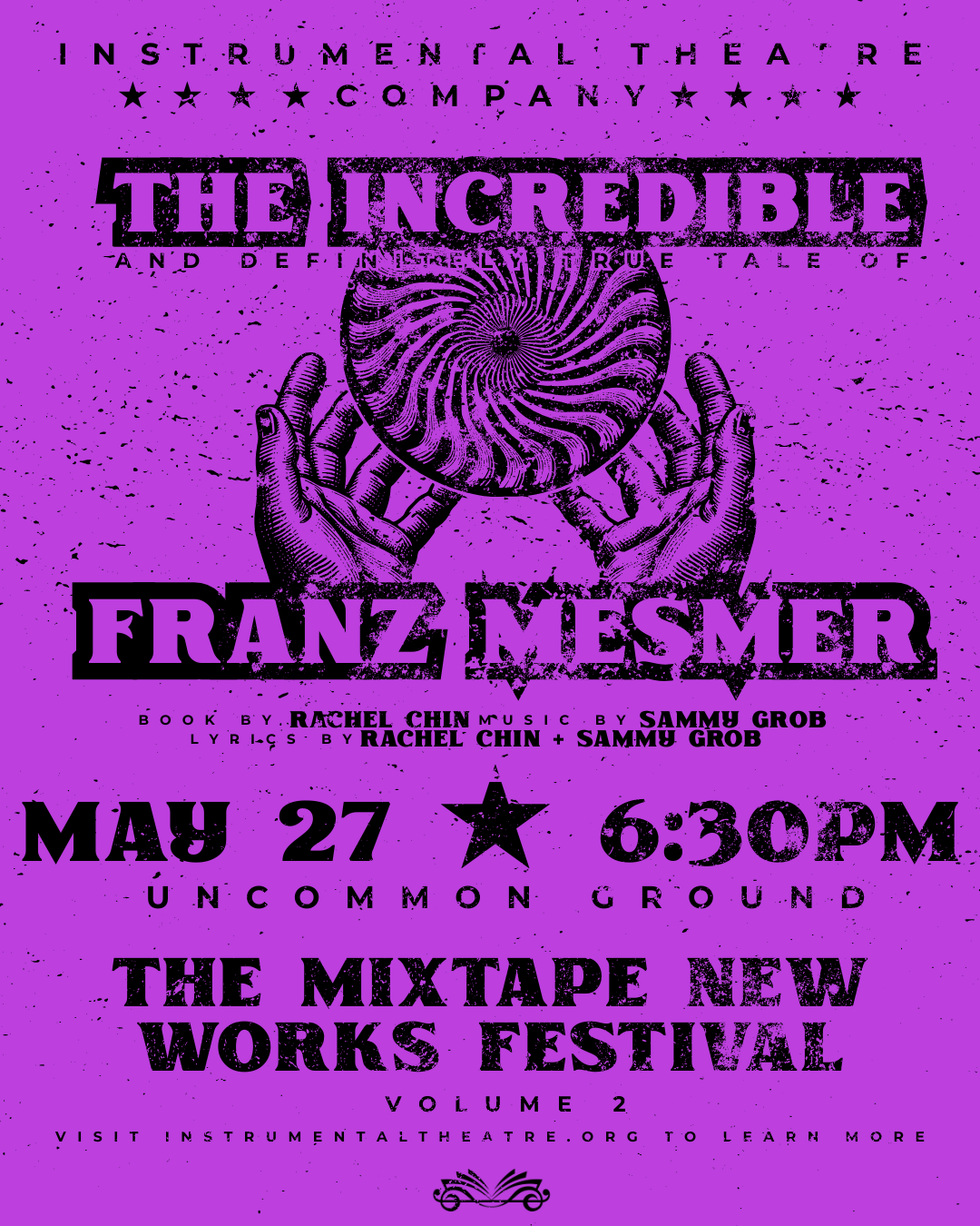 The Mixtape New Works Festival Vol. 2&nbsp;Presents The Incredible and Definitely True Tale of Franz Mesmer&nbsp;