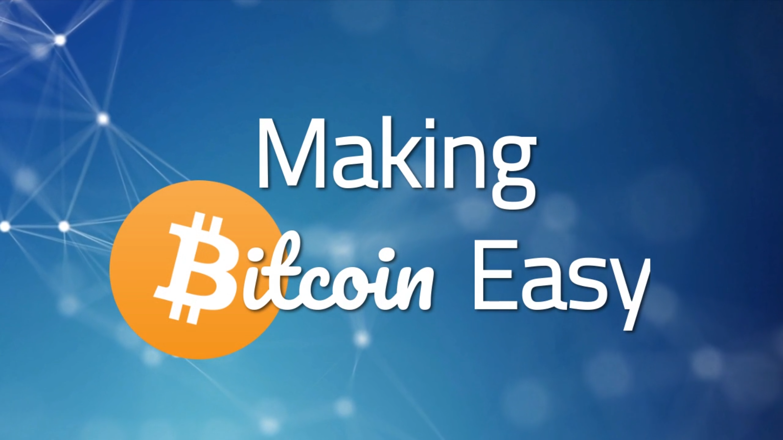 Making Bitcoin Easy.png