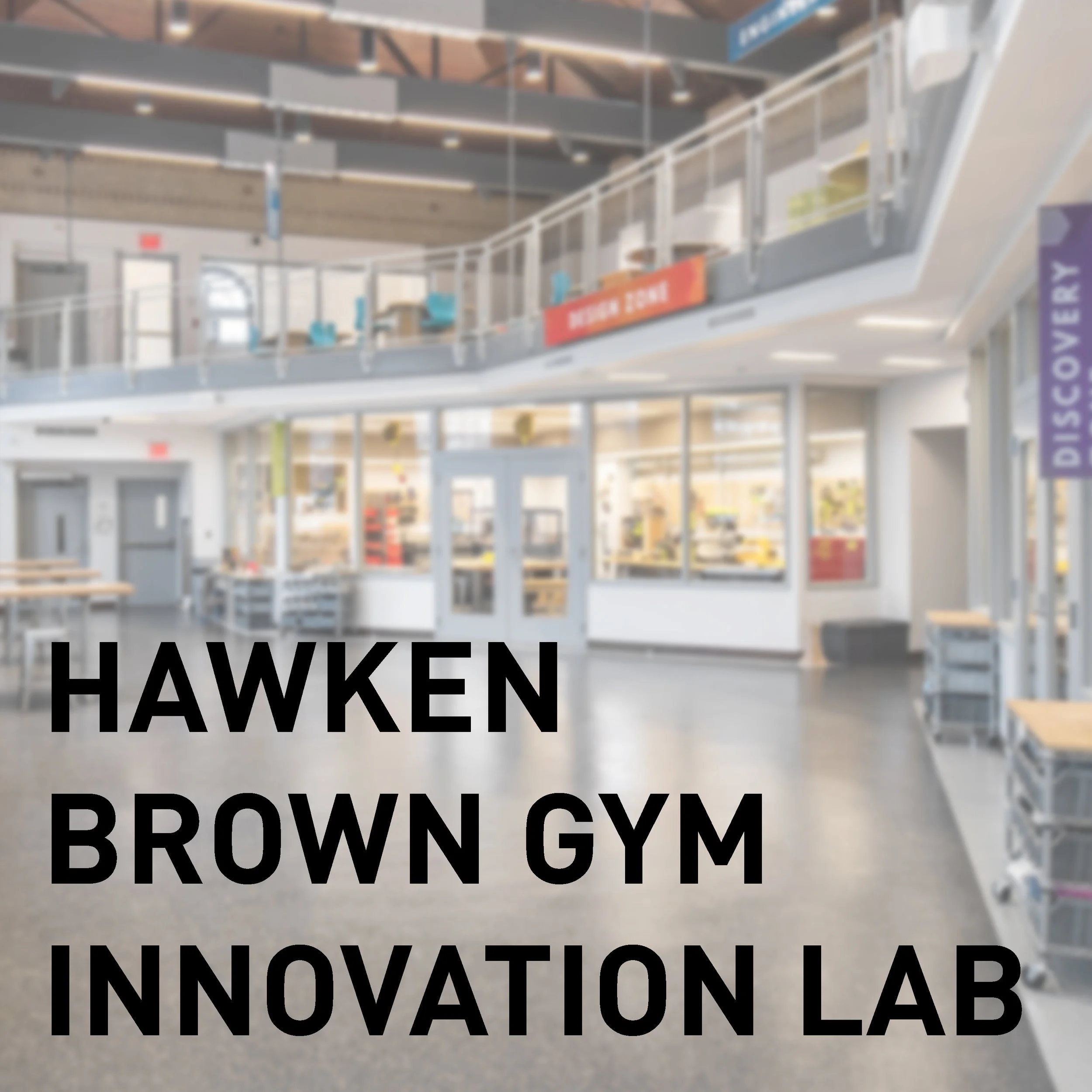 Hawken Brown Innovation Lab Design 