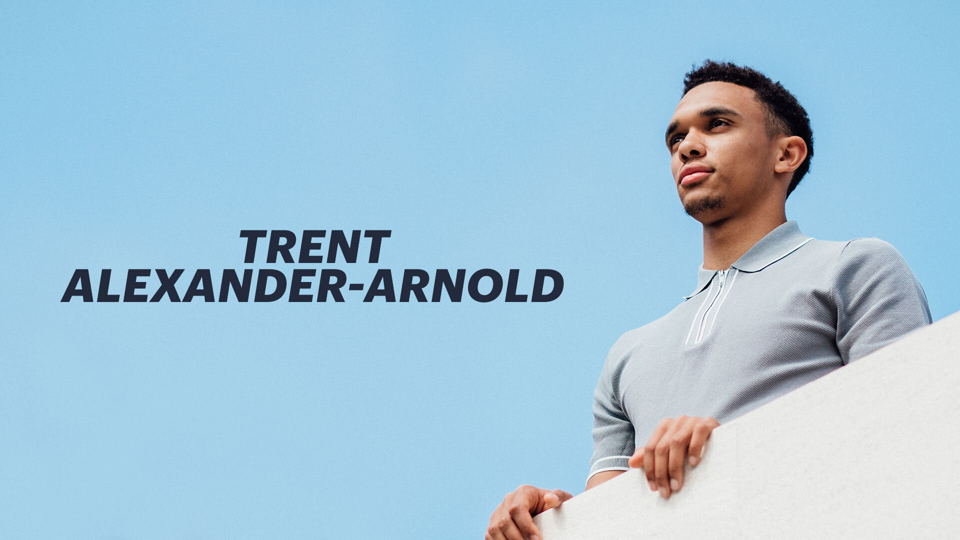 Trent Alexander-Arnold "My brothers sacrificed their dream for mine"