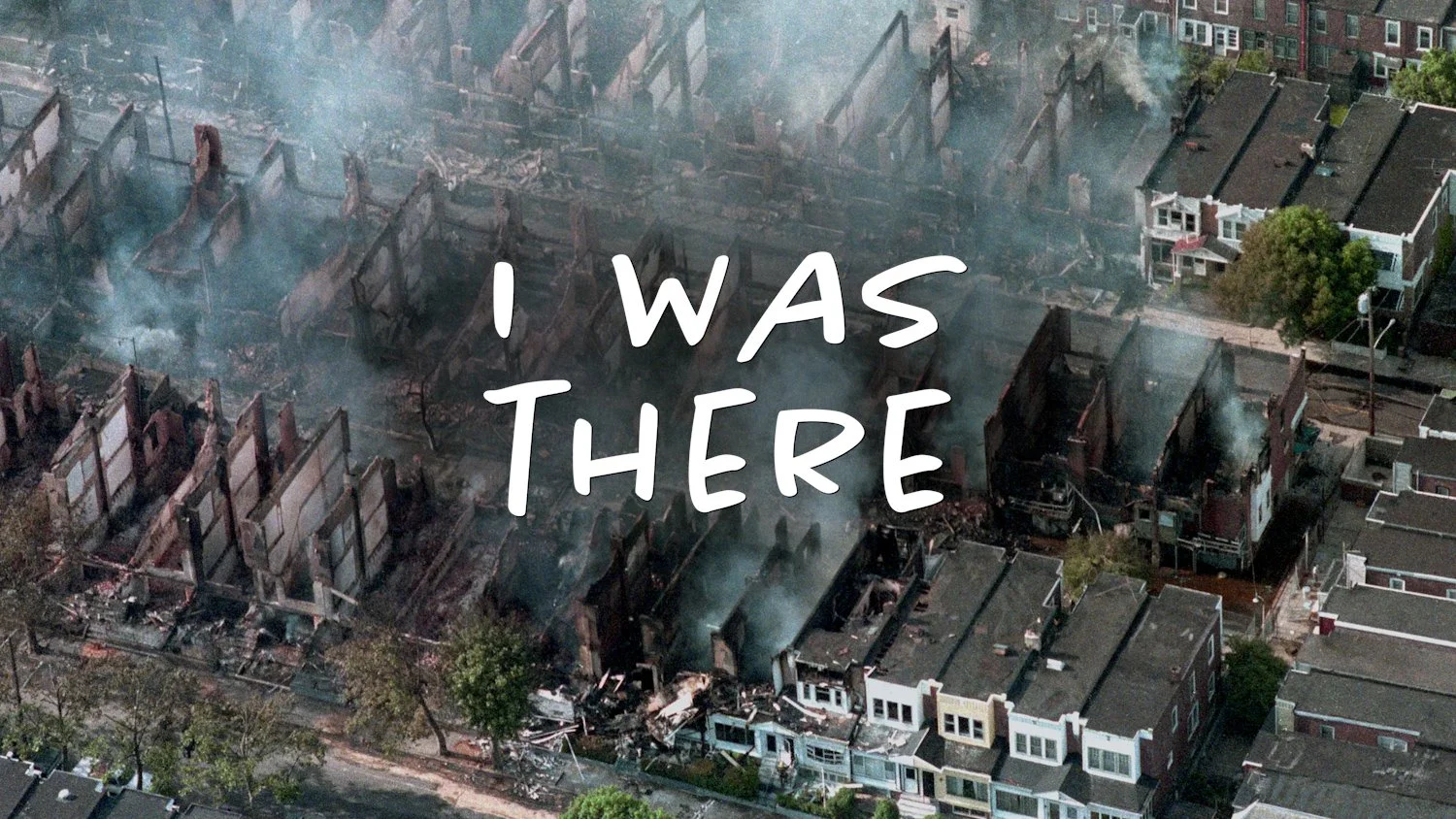 The Day Police Dropped a Bomb On Philadelphia | I Was There