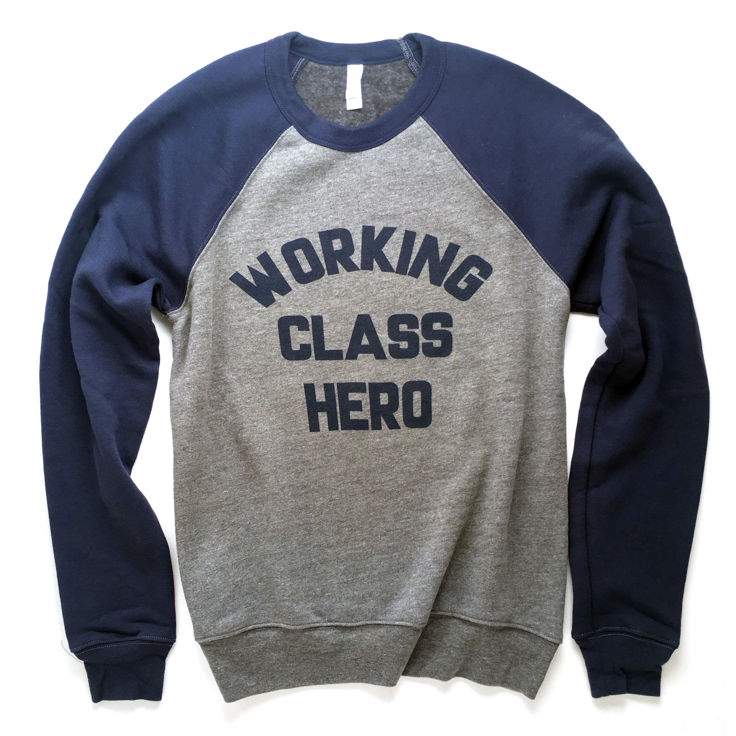 WorkingClassHeroSweatshirt.jpg