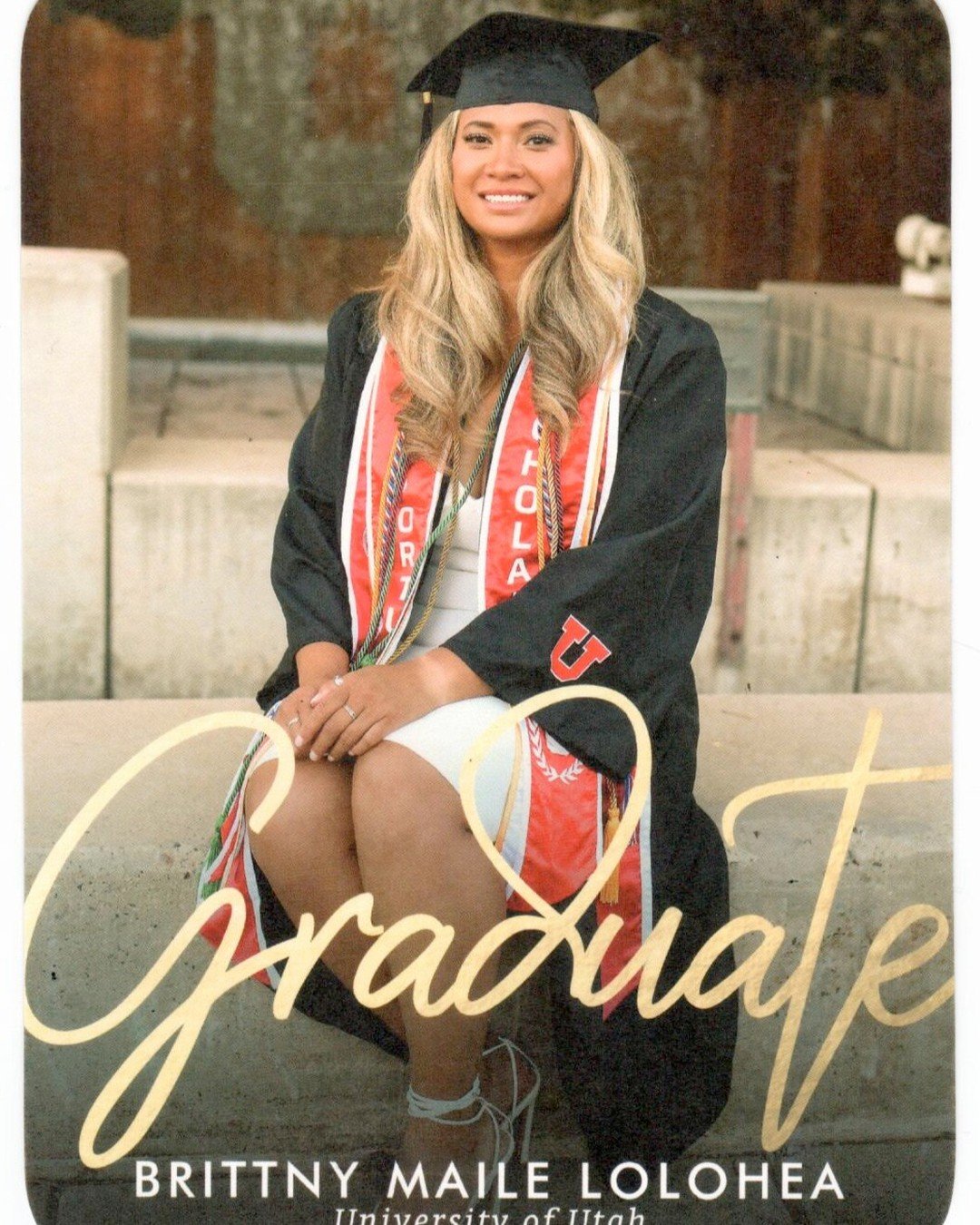 We are thrilled to see @brittnylolohea graduate from the University of Utah! What an example you are Brittny to your three beautiful daughters. Your courage, hard work, and determination have paid off. Congrats on this big day!