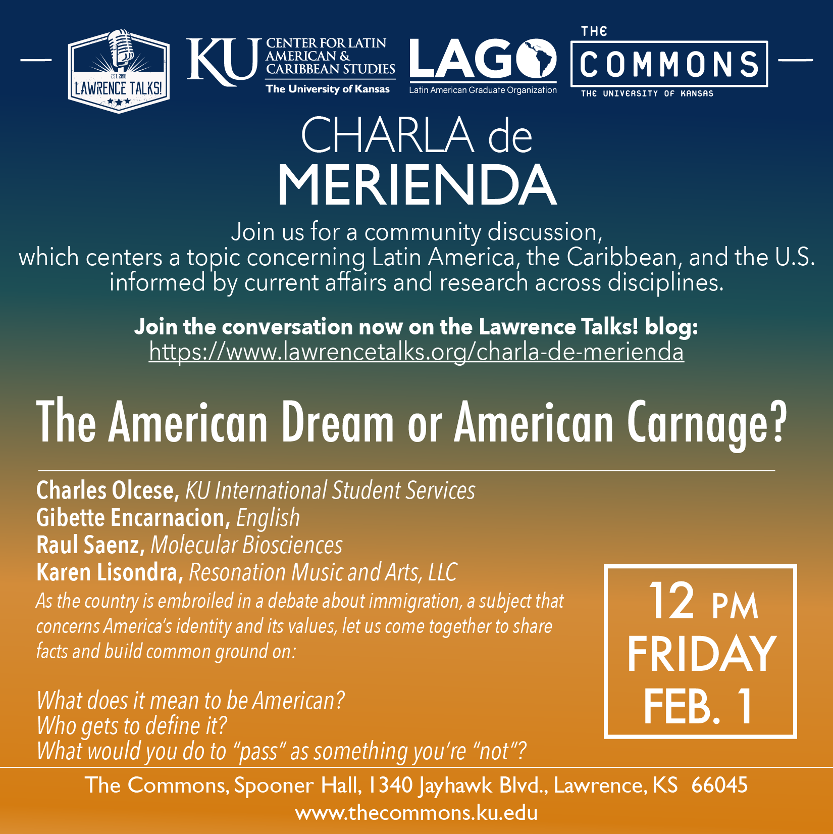 Charla de Merienda Presents: The American Dream or American Carnage?