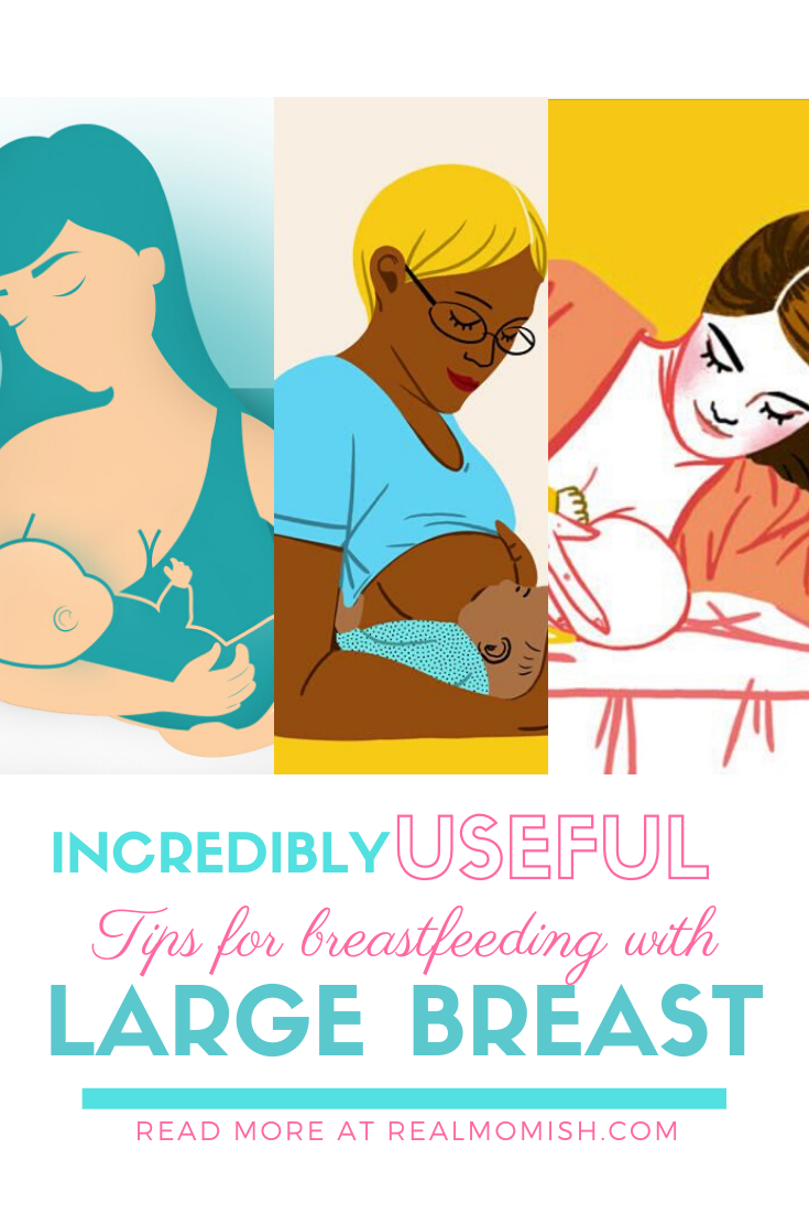 Breastfeeding cradle hold large breasts Incredibly Useful Tips For Breastfeeding With Large Breast Real Mom Ish