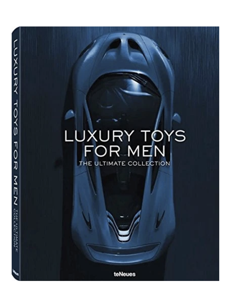 Luxury Toys For Men The Ultimate Collection Shelley Co