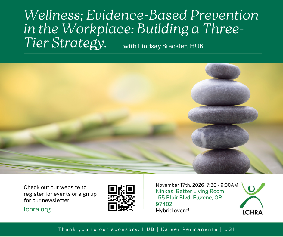 [MEETING] Wellness; Evidence-Based Prevention in the Workplace: Building a Three-Tier Strategy.