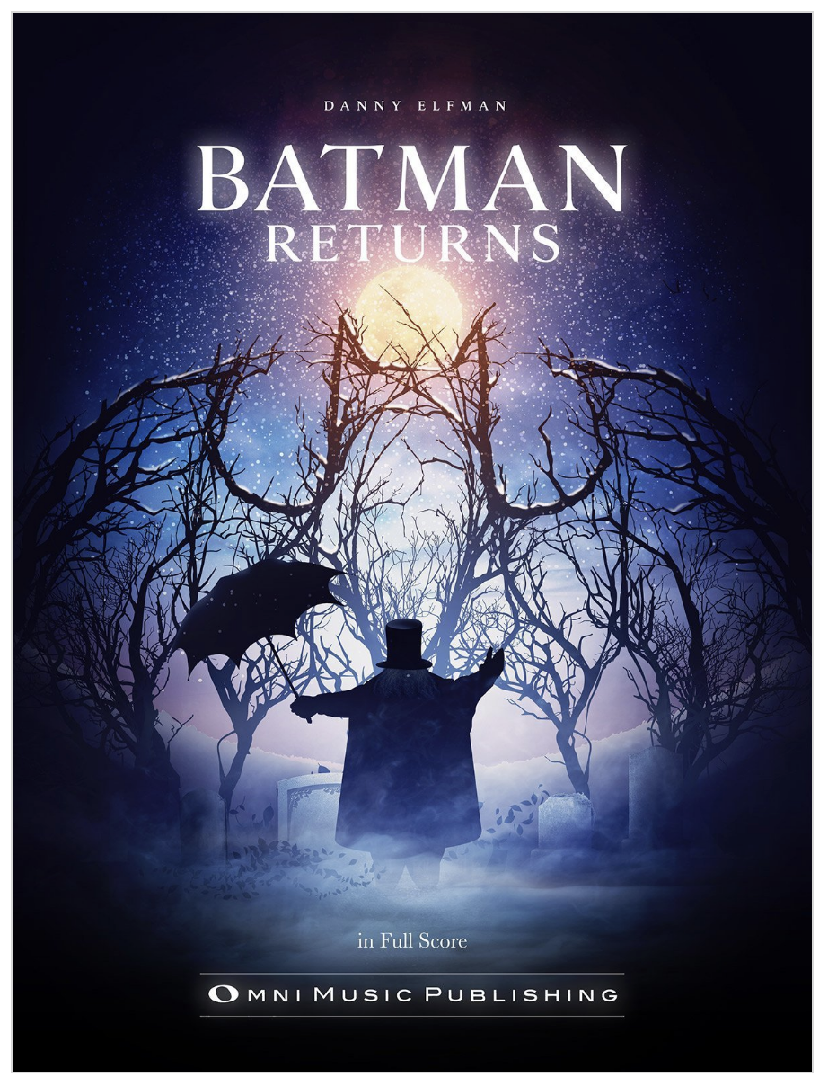 Batman Returns Full Orchestral Score Available via Omni Music Publishing