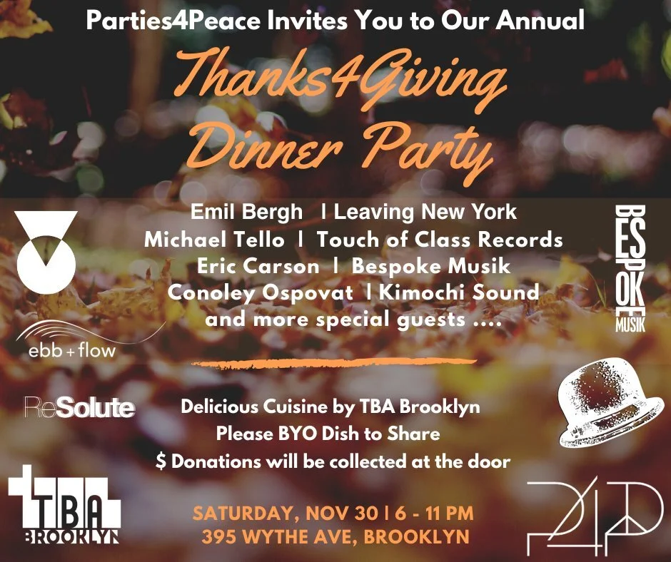 Thanks-4-Giving Dinner party with Parties4Peace and friends
