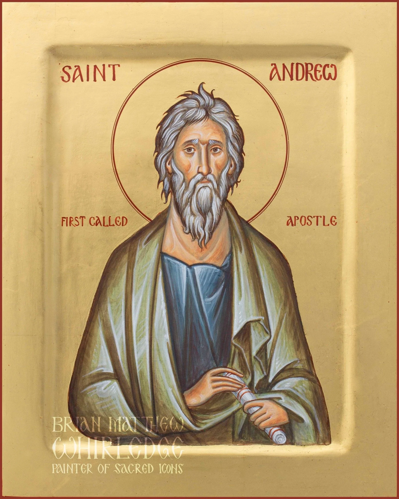 Saint Andrew the First-Called Apostle. Egg tempera and gold on panel. 8x10&quot; 2021. Collection of Ecumenical Patriarch Bartholomew
.
Andrew, the brother of Peter, was a fisherman by trade. At first he was a disciple of St. John the Baptist, but wh