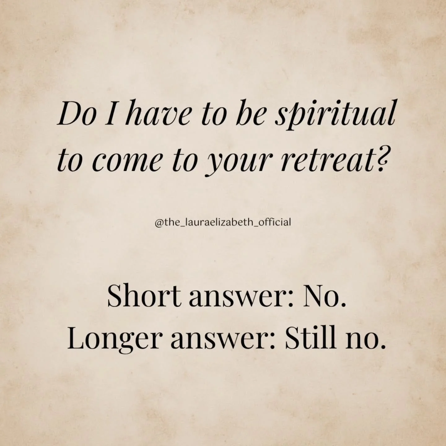 🧘&zwj;♀️ Do I have to be spiritual to come to your retreat?
Short answer: No.
Longer answer: Goddess, still no.

You don&rsquo;t need to chant.
You don&rsquo;t need a crystal-infused packing list.
You don&rsquo;t need your third eye pre-aligned with