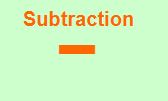 Subtraction