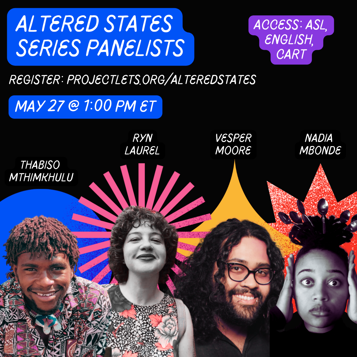 AntiCarceral Altered States Panel — Project LETS