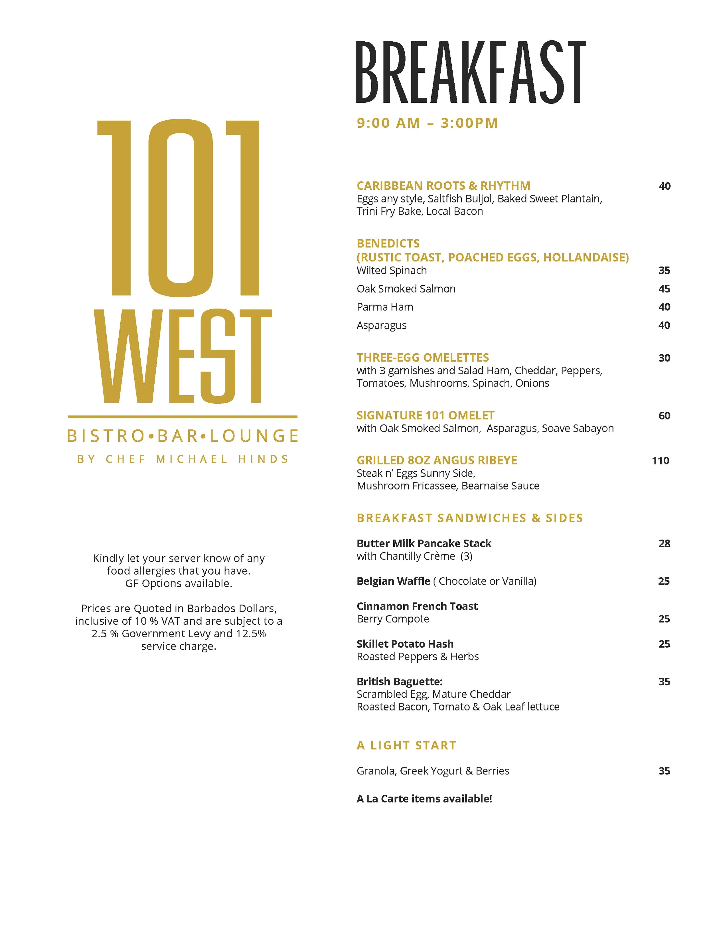 Breakfast — 101 WEST Bistro Bar Lounge by Chef Michael Hinds