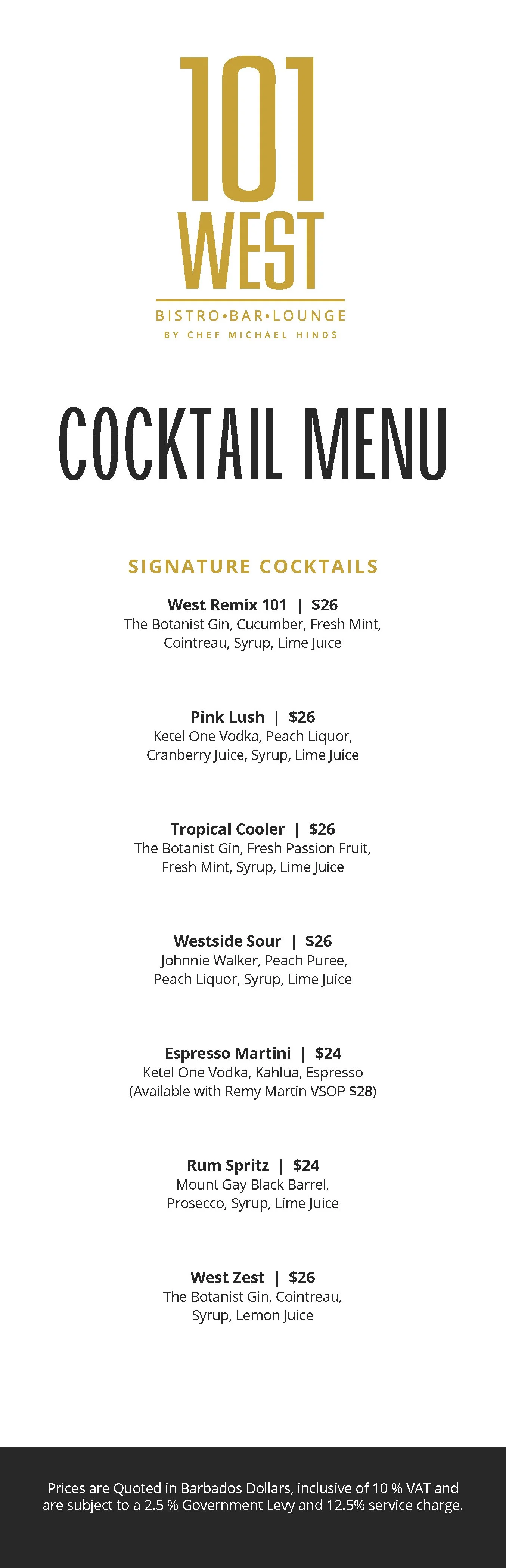 Cocktails — 101 WEST Bistro Bar Lounge by Chef Michael Hinds