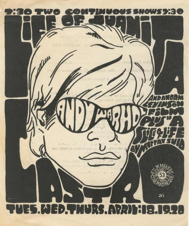 Poster advertising several underground films, featuring one by Andy Warhol’s, for a showing in 1967. Poster courtesy of the Underground Film Journal .
